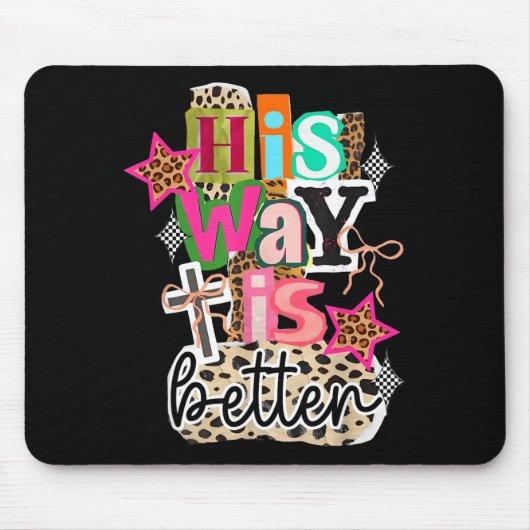 His Way Is Better Leopard Christian Jesus Bible Ve Mousepad (Vorne)