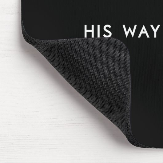 His Way Is Better Minimal Christian Cross, Bible V Mousepad (Ecke)