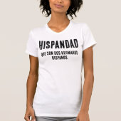 Hispandad Hispanic witzig T-Shirt (Vorderseite)