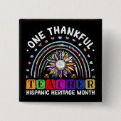Hispanic Heritage Monat Eins Dankeswerter Lehrer L Button (Vorderseite)