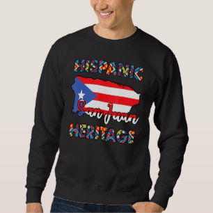Hispanic Heritage Monte Puerto Rico Flag San Juan Sweatshirt
