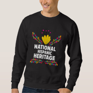 Hispanic Heritage Month National Latino Länder  Sweatshirt