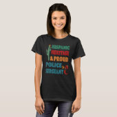 Hispanic Heritage & Proud Police Sergeant T-Shirt (Vorne ganz)