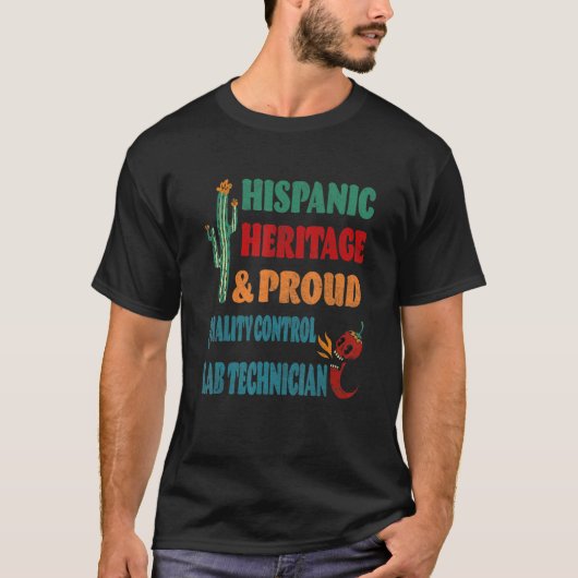 Hispanic Heritage & Proud Quality Kontrolle Labrad T-Shirt (Vorderseite)
