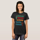 Hispanic Heritage & Proud Transition Manager T-Shirt (Vorne ganz)