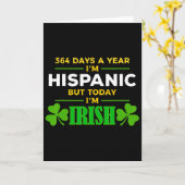 Hispanic Heute bin ich irisch Lustiger St. Patrick Karte (Gelbe Blume)