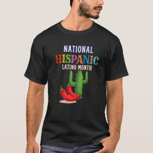 Hispanic Zeremonie Monat Prideful Latin Spanish Am T-Shirt