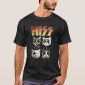Hiss Ca Hiss Cat Hiss Cat T-Shirt (Vorderseite)