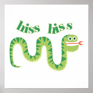 Hiss Hiss Snake Poster