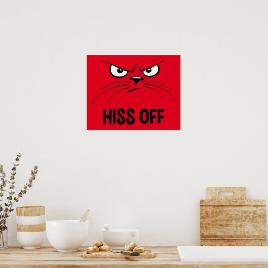 Hiss Off Funny Angry Cat Poster (Küche)