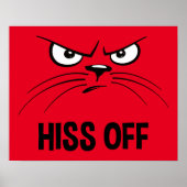 Hiss Off Funny Angry Cat Poster (Vorne)