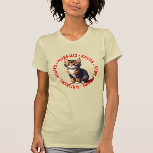 Hisses and Kisses, Tortoiseshell cat T-Shirt (Vorderseite)