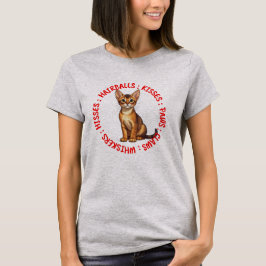 Hisses and Kissses, Abessinikatze T-Shirt