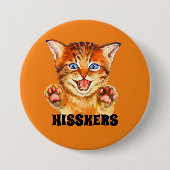Hissing Cat Hisskers the Cat Button (Vorderseite)