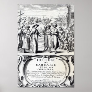Histoire de Barbarie und de Ses Corsaires Poster