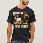 Histologin Histology Histologist Technician Appare T-Shirt (Vorderseite)