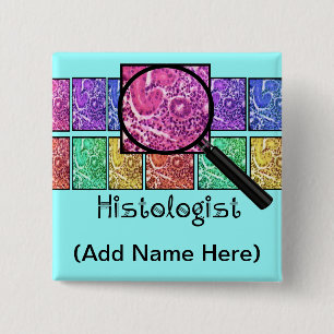 Histologist-NamensAbzeichen-Knopf Button