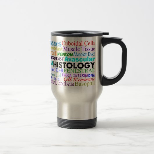 Histologist-Terminologie-Reise-Tasse Reisebecher (Rechts)