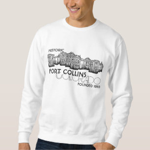 Historic Fort Collins Colorado Typ Sweatshirt