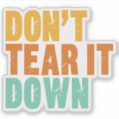 Historic Preservation, Don't Tear It Down Building Aufkleber (Vorderseite)