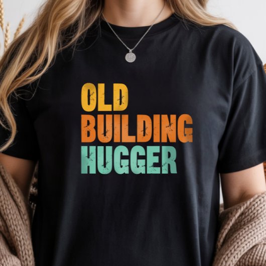 Historic Preservation, Old Building Hugger Tri-Blend Shirt