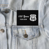 Historic Route 66 Centennial Button (Insitu)
