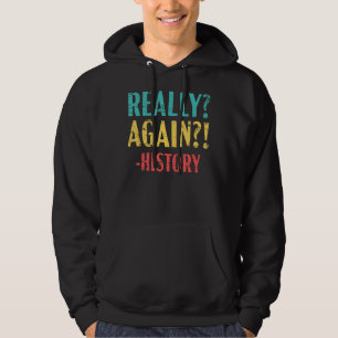 Historiker Anc, Lehrerin für Geschichte Hoodie