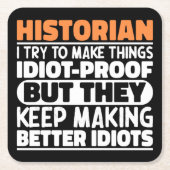 Historikerin versuche, Dinge zu Lustigen Sprüchen Rechteckiger Pappuntersetzer (Vorderseite)