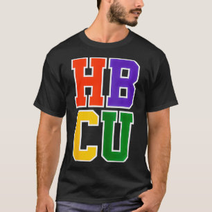 Historisch Black Uni University HBCU Student T-Shirt