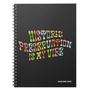 Historische Bewahrung ist My Vibe, Preservation at Notizblock