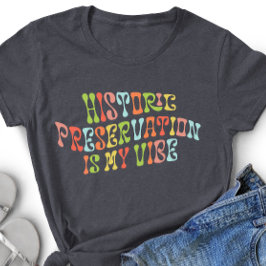 Historische Bewahrung ist My Vibe, Preservation at Tri-Blend Shirt