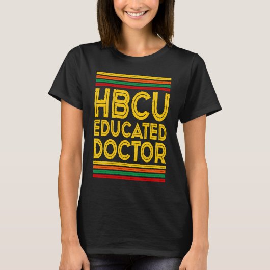 Historische Schwarze Uni Alumni HBCU Educated Doc T-Shirt (Vorderseite)