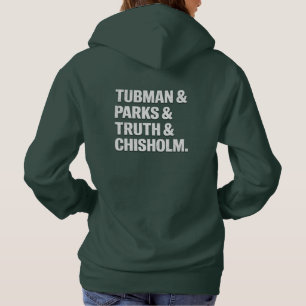 Historische Symbole: Tubman, Parks, Wahrheit und C Hoodie