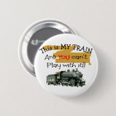 Historische Zug-Geschenke--Unglaublich witzig Button (Vorne & Hinten)