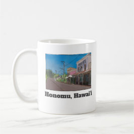 Historischer hawaiianischer Plantagenort Honomu no Kaffeetasse