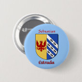 Historischer Schild der personalisierten Estrada Button (Vorne & Hinten)