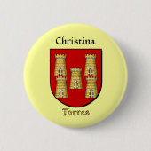 Historischer Schild mit personalisierten Torres Button (Vorderseite)