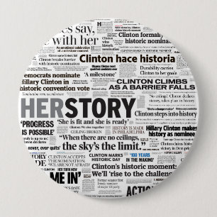 Historischer Schlagzeilen-Knopf Hillary 2016 Button
