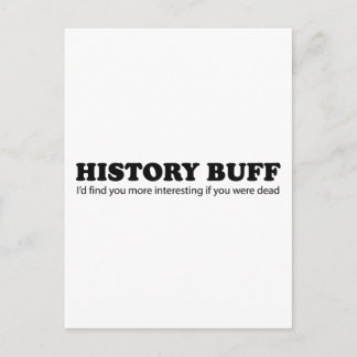 History Buff Postkarte
