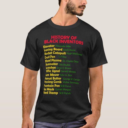 History Of Black Inventors Black History Month Pro T-Shirt (Vorderseite)