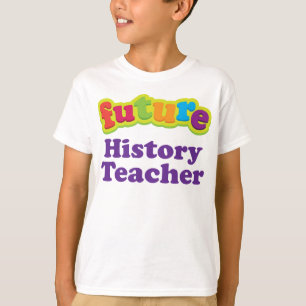 History Teacher (Future) Säugling Baby T - Shirt
