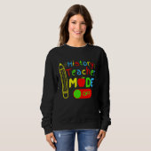 History Teacher mode off last day of school retire Sweatshirt (Vorne ganz)