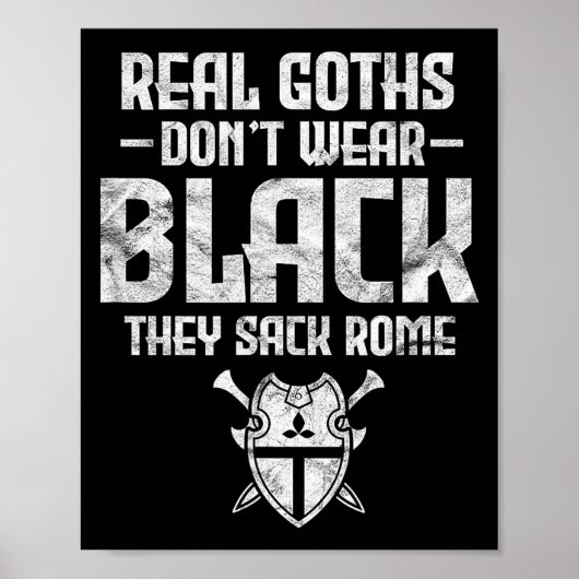History Teacher Real Goths Don't Wear Black They S Poster (Vorne)