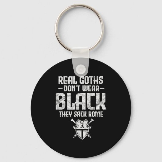 History Teacher Real Goths Don't Wear Black They S Schlüsselanhänger (Vorderseite)