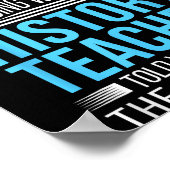 History Teacher Shirt If At First You Don't Succee Poster (Ecke)
