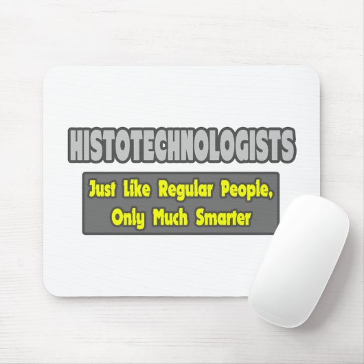 Histotechnologen .. Klüger Mousepad (Mit Mouse)