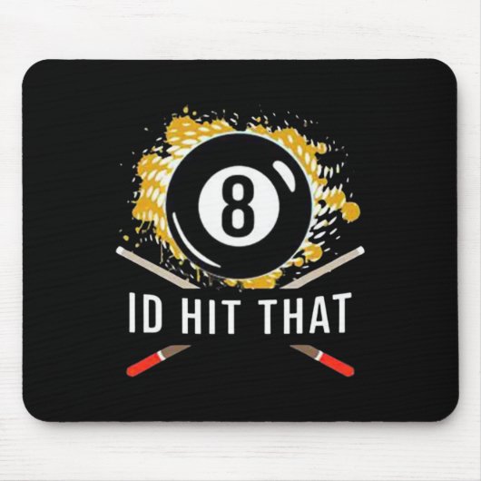 Hit das - 8-Ball Pool Billard Spaß Mousepad (Vorne)