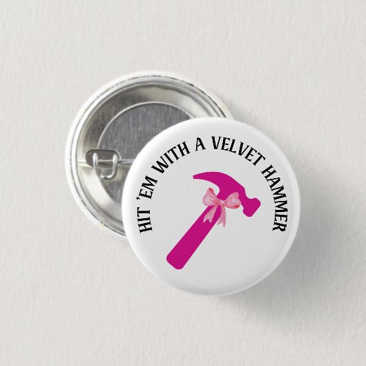 Hit 'Em mit Samthammer Button (Vorne & Hinten)