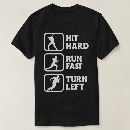 Hit hard run Fast Turn verlassen Design Baseball-L T-Shirt (Design vorne)