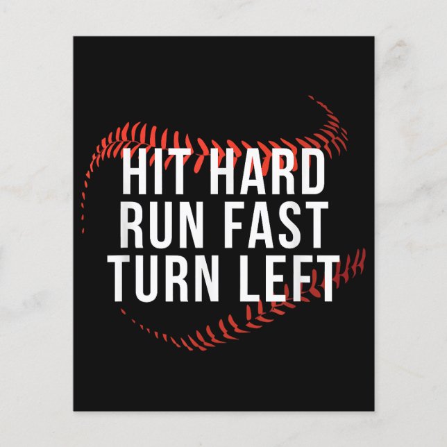 Hit Hard Run Fast Turn Verlassen Funny Baseball Pl (Vorderseite)